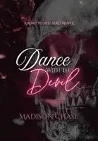 Madison Chase - Dance with the Devil, Inbunden. Tillgänglighet: Tillfälligt slut