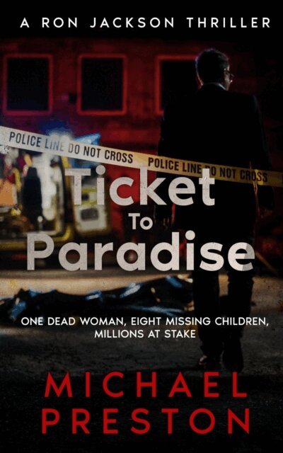 Michael Preston - Ticket To Paradise, E-bok