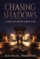 Michael Preston - Chasing Shadows, Inbunden. Tillgänglighet: Lägg i varukorg
