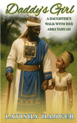 Latisha Hanger - Daddy's Girl, Häftad