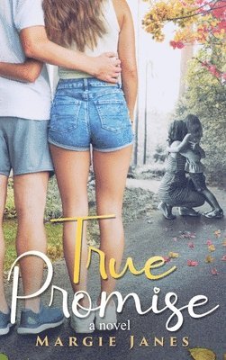 Margie Janes - True Promise, Inbunden