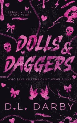 D L Darby - Dolls & Daggers, Häftad. Tillgänglighet: Lägg i varukorg