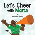 Let's Cheer with Marco