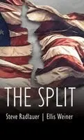 Steve Radlauer, Ellis Weiner - Split, Inbunden