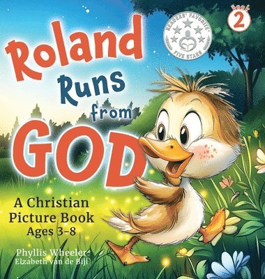 Phyllis Wheeler - Roland Runs from God, Inbunden. Tillgänglighet: Lägg i varukorg