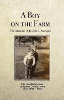 Joseph E Narigon - Boy on the Farm, Häftad