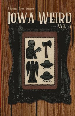 Iowa Weird Vol. 1, Häftad