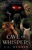 J L Henker - Cave of Whispers, Häftad