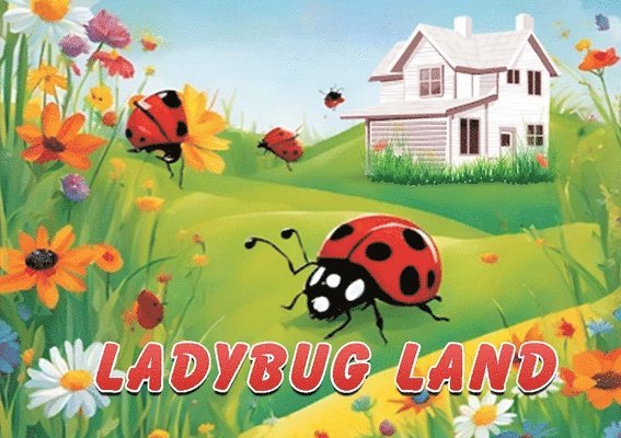 Gina Stepanovich - Ladybug Land, Häftad