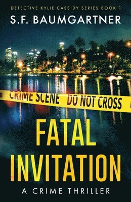 S F Baumgartner - Fatal Invitation, Häftad