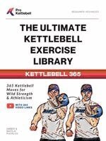 Ultimate Kettlebell Exercise Library