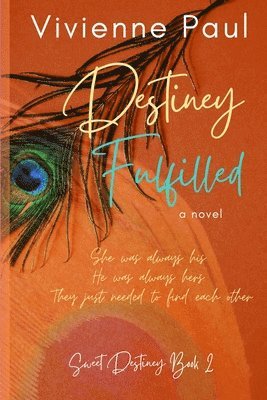 Vivienne Paul - Destiney Fulfilled, Häftad
