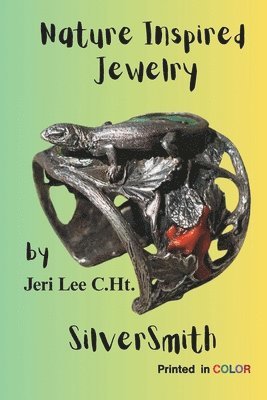 Jeri Lee C Ht - Nature Inspired Jewelry, Häftad