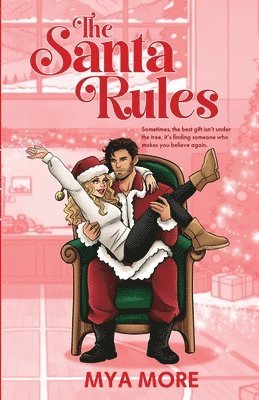 Mya More - Santa Rules, Häftad