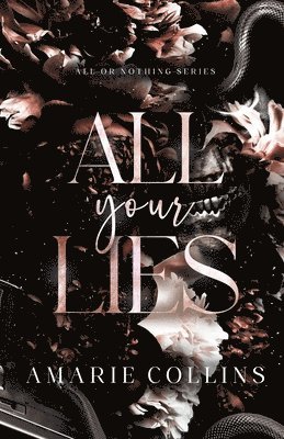 Amarie Collins - All Your Lies, Häftad