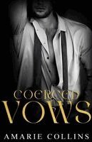 Amarie Collins - Coerced Vows, Häftad