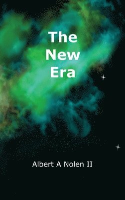 Albert A Nolen - New Era, Inbunden