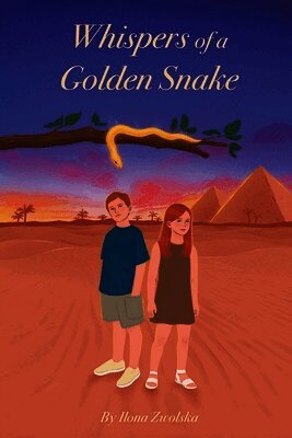 Ilona Zwolska - Whispers of a Golden Snake, Häftad