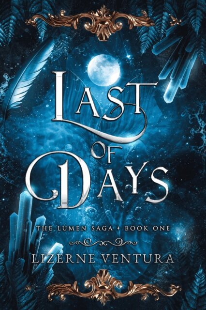 Lizerne Ventura - Last of Days, E-bok