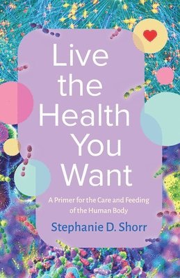 Live the Health You Want