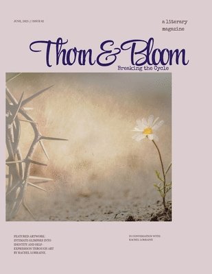 Thorn & Bloom Magazine Issue 02, Häftad