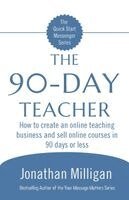 Jonathan Milligan - 90-Day Teacher, Häftad