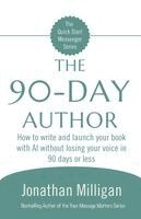 Jonathan Milligan - 90-Day Author, Häftad