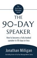 Jonathan Milligan - 90-Day Speaker, Häftad