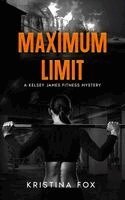 Kristina Fox - Maximum Limit, Häftad. Tillgänglighet: Lägg i varukorg