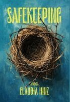 Claudia Hinz - Safekeeping, Inbunden