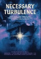 Eileen M Isola, Jennifer Y Ortiz, Maxiejane Frazier - Necessary Turbulence, Inbunden
