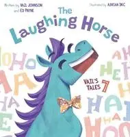 Ed Payne, Vail Johnson - Laughing Horse, Inbunden. Tillgänglighet: Lägg i varukorg