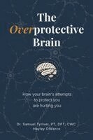 Hayley DiMarco, Samuel Tyriver - Overprotective Brain, Häftad