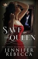 Jennifer Rebecca - Save the Queen, Häftad