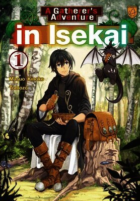 Masuo Kinoko - A Gatherer's Adventure in Isekai, Vol 1, Häftad
