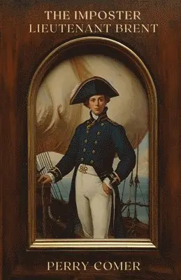 Perry Comer - Imposter - Lieutenant Brent, Häftad. Tillgänglighet: Lägg i varukorg