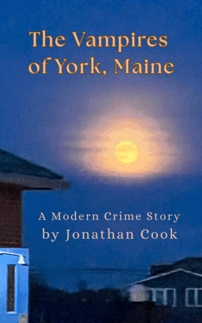 Jonathan Cook - Vampires of York, Maine, E-bok