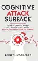 Krinken Rohleder - Cognitive Attack Surface, Inbunden. Tillgänglighet: Lägg i varukorg