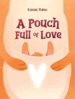 Kassie Rubio - Pouch Full of Love, Inbunden
