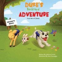 Julianne Lewis - Duke's Backyard Adventure First Day of School, Häftad