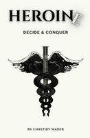 Chastidy Mader - Heroine, Häftad