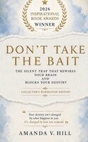 Amanda V Hill - Don't Take the Bait, Inbunden