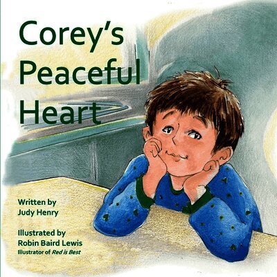 Judy Henry - Corey's Peaceful Heart, Häftad. Tillgänglighet: Lägg i varukorg