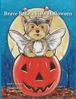 Cindy J Vanous - Brave Belle's First Halloween, Häftad