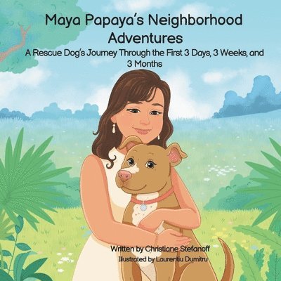 Christiane Stefanoff - Maya Papaya's Neighborhood Adventures, Häftad