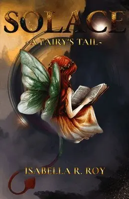 Isabella R Roy, Angel Virgilio, Angel Virgilio - Solace, A Fairy's Tail, Häftad. Tillgänglighet: Lägg i varukorg