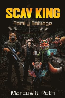 Marcus K Roth - Scav King, Häftad
