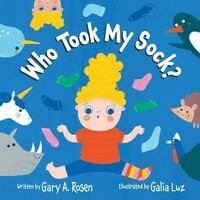 Gary Rosen, Michelle White - Who Took My Sock, Häftad