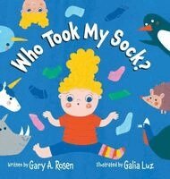 Rosen, Michelle White - Who Took My Sock, Inbunden