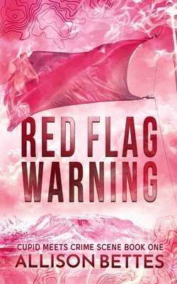 Allison Bettes - Red Flag Warning, Häftad